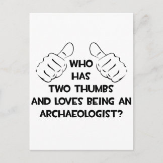 Two Thumbs and Loves Een Archeoloog zijn Briefkaart