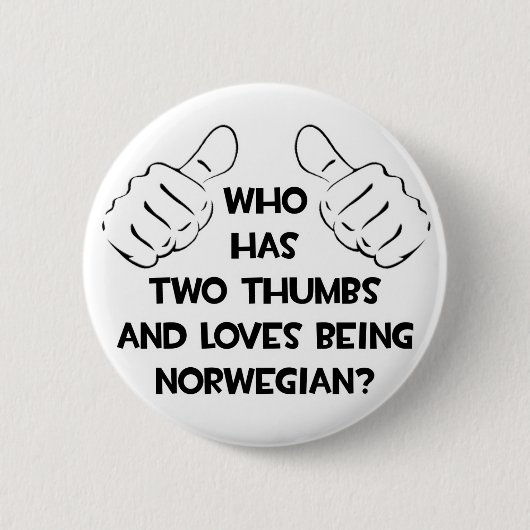 Two Thumbs and Loves is Noors Ronde Button 5,7 Cm (Voorkant)