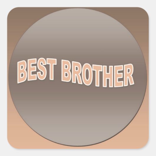 Two Tone Best Brother Vierkante Sticker (Voorkant)