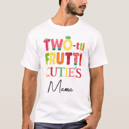 Two-tti Frutti Cutie Fruit 2e verjaardag Ouder T-shirt
