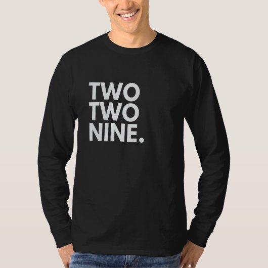 TWO TWO NINE Area Code 229 Albany GA Georgia USA T-shirt (Voorkant)