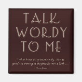 TWtM Fireside Magnet (Voorkant)