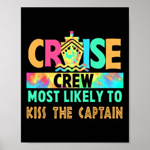 Tye-Dye Vakantie Cruise Bemanning Het Meest Waarsc Poster