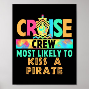 Tye-Dye Vakantie Cruise Bemanning Het Meest Waarsc Poster