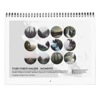 Tyler Forest-Hauser : Momenten Kalender