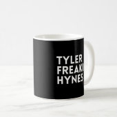 Tyler Freakin' Hynes Koffiemok (Voorkant rechts)
