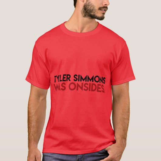 Tyler Simmons Was Onsides T-shirt (Voorkant)