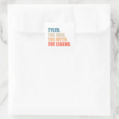 Tyler The Man The Myth The Legend Vierkante Sticker (Tas)