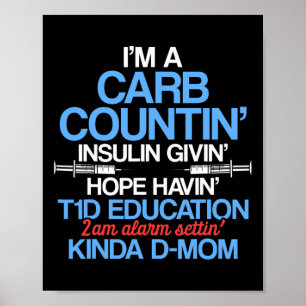 Type 1 Diabetes Awareness Mam T1d Warrior Survivor Poster