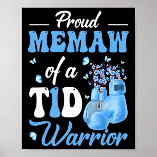 Type 1 Diabetes Awareness Trots op Memaw van een T Poster