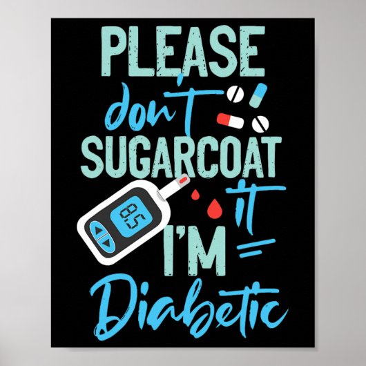 Type 1 Diabetes Bewustmaking Gelieve geen suikerja Poster (Voorkant)