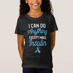 Type 1 Diabetes die ik kan doen behalve T-shirt