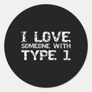 Type 1 Diabetes Familie Cadeaus Ik Hou Van Iemand  Ronde Sticker