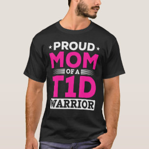 Type 1 Diabetes Proud Mam T1D Diabetische Diabea T-shirt