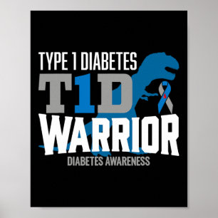 Type 1 Diabetes T-rex T1d Krijger Diabetes Bewustz Poster