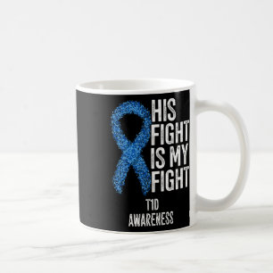 Type 1 diabetes Zijn gevecht is mijn gevecht T1D A Koffiemok