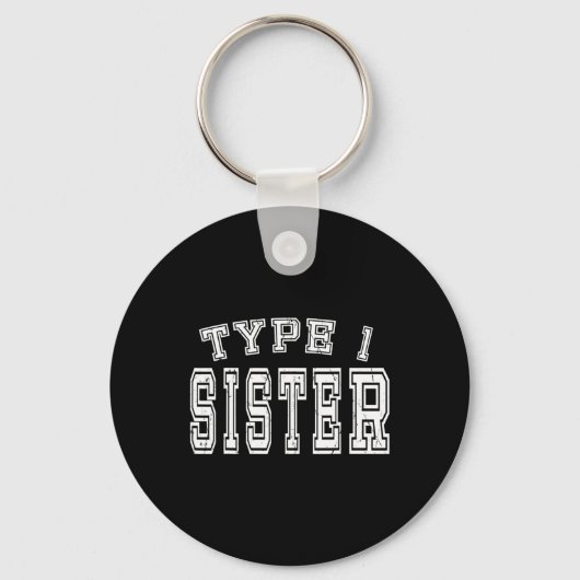 Type 1 Sister Awareness Diabetische diabetes Sleutelhanger (Voorkant)