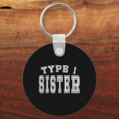 Type 1 Sister Awareness Diabetische diabetes Sleutelhanger (Voorkant)