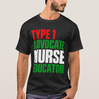 Type 1 verpleegkundige onderwijsadviseur t-shirt