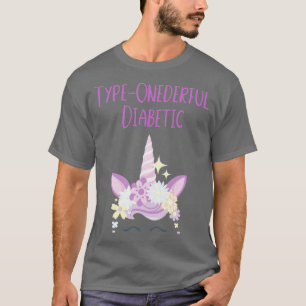 Type Een Derful Eenhoorn Grappig Diabetisch Type T-shirt