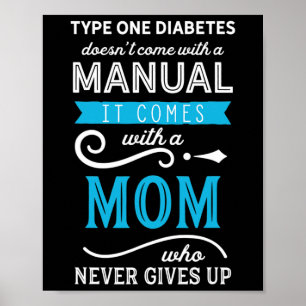 Type Eén Diabetes Komt Niet Met Een Handleiding Mo Poster