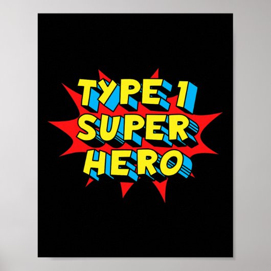 Type één superheld Type 1 Diabetes Poster (Voorkant)