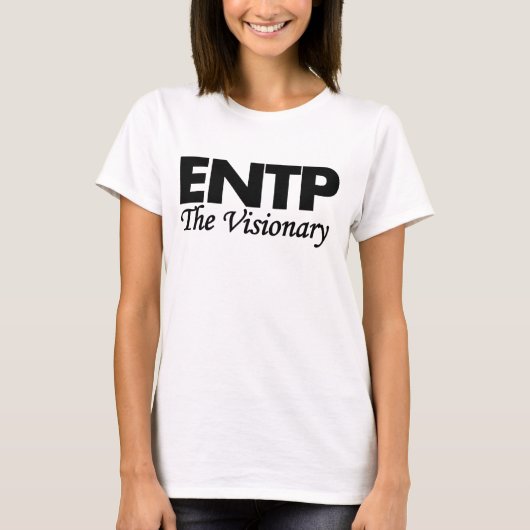 Type ENTP-persoonlijkheid T-shirt (Voorkant)