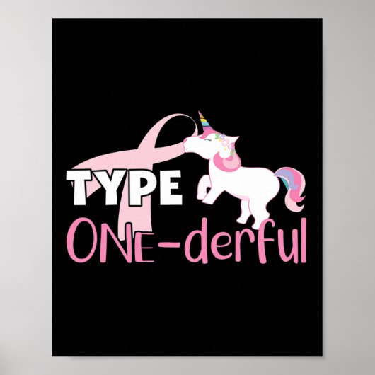 Type One Derful - Diabetes Bewustzijn - Eenhoorn - Poster (Voorkant)