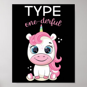 Type One-derful Diabetes Bewustzijn T1d Eenhoorn D Poster