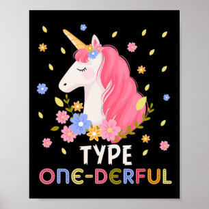 Type One-derful Eenhoorn Leuk Diabetisch Type 1 Di Poster