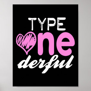 Type One-derful Meisjes Leuk T1d Diabetes Bewustzi Poster