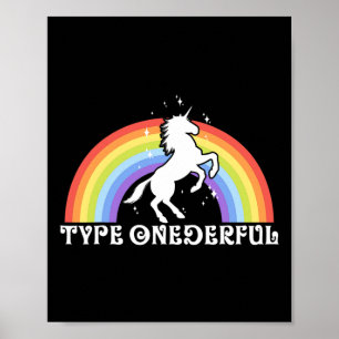 Type Onederful Type 1 Diabetes Eenhoorn Regenboog Poster