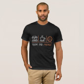 Type. Sip. Herhaal. T-shirt (Voorkant volledig)