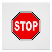 Typical Stop Sign Perfect Poster (Voorkant)