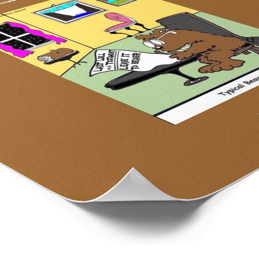 Typisch Beaver wast unieke grappige Poster (Hoek)