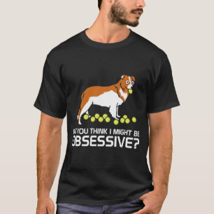 Typisch gedrag van de Grens Collie T-shirt