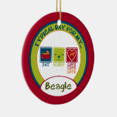 Typische dag voor mijn beagle | Versiering Keramisch Ornament (Rechts)