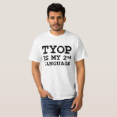 Typo is mijn tweede taal (verkeerd gespeld) t-shirt (Voorkant volledig)