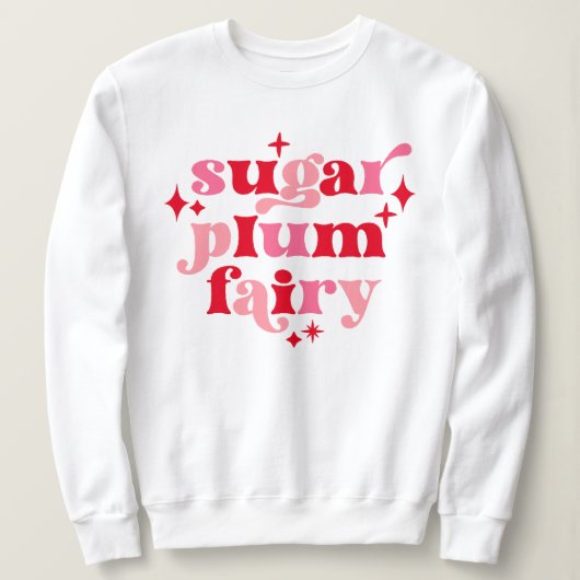 Typografie Art Sugar Plum Fairy roze & rood Trui (Design voorkant)