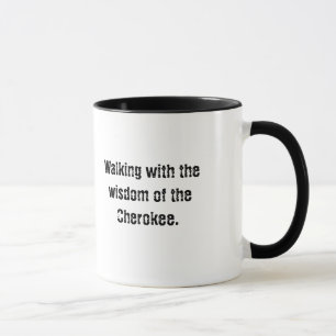 Typografie Cherokee Gezegde Coffee Mok
