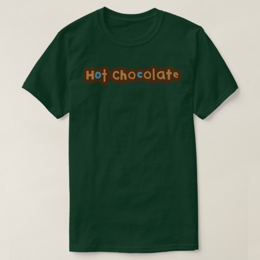 Typografie Hot Chocolate T-shirt (Design voorkant)