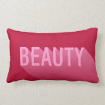 Typografie Modern Pink Beauty Kussen<br><div class="desc">Roze kussen met een modern abstract ontwerp van het woord "Beauty" met een lange schaduwgradiënt. Voeg een leuke aanraking toe aan uw huis of slaapkamer met deze moderne kussen. *Gelieve te merken op dat het Zazzle Watermerk dat in de gezoemvoorproef verschijnt NIET op het definitieve gedrukte product zal verschijnen. ©...</div>