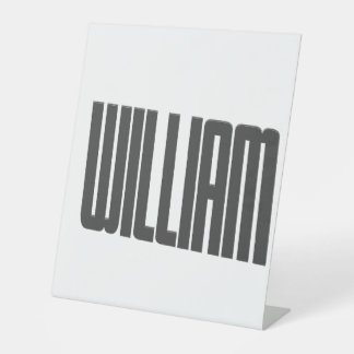 TYPOGRAFIE NAAM LABEL WILLIAM RECLAMEBORD MET VOETSTUK