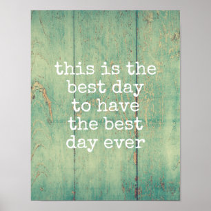 typografie poster beste dag ooit citaat blauw