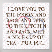 Typografie Romantic Quote je day Tea Love Poster (Voorkant)