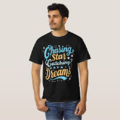 Typografie T-shirt "Chasing Star catching dream" (Voorkant volledig)