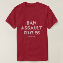 Typografie van Ban Assault Rifiles T-shirt