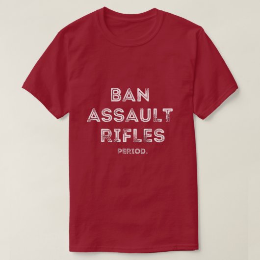 Typografie van Ban Assault Rifiles T-shirt (Design voorkant)