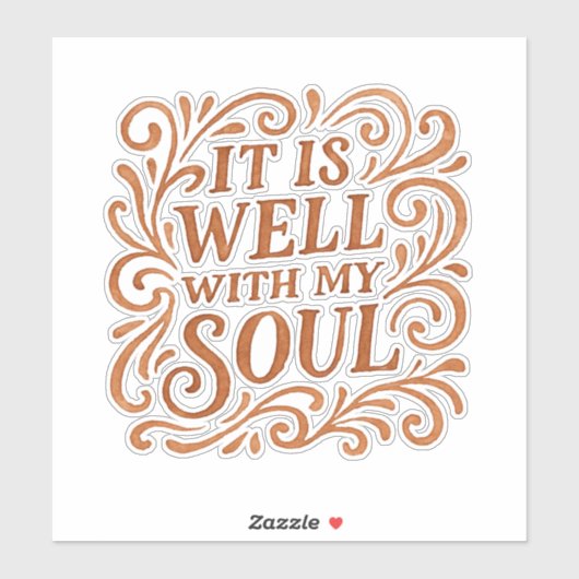 Typografie van 'Het is goed met mijn ziel' Sticker (Vel)