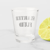 Typografie van Starter Fluid Funny Shot Glas (Achterkant)